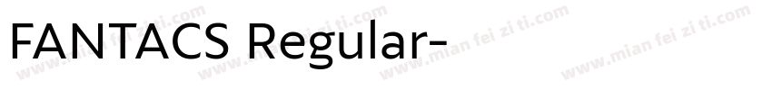 FANTACS Regular字体转换